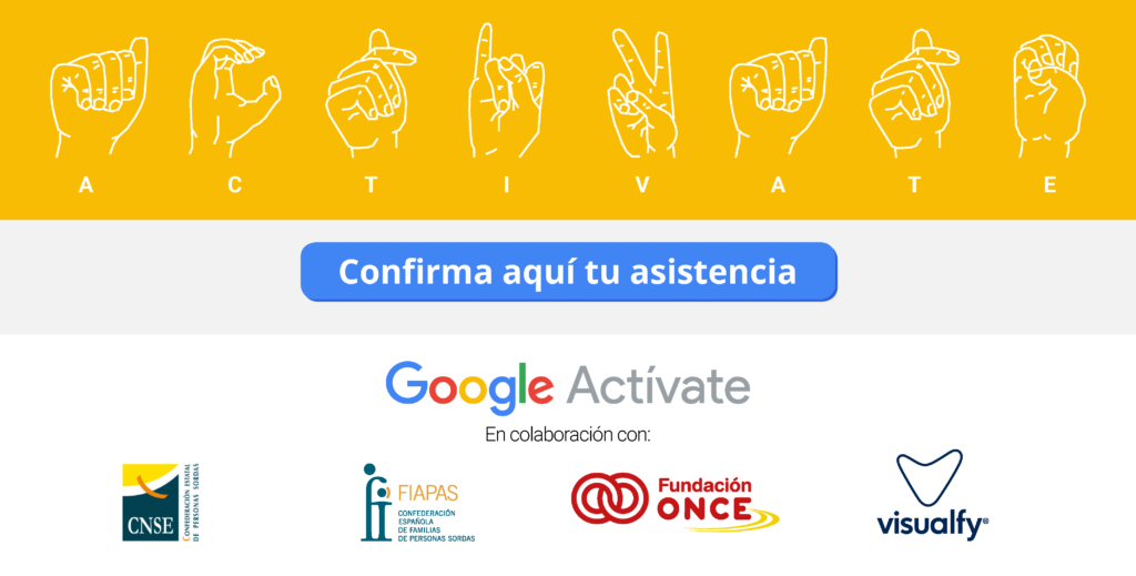 google activate sordos botón inscripción